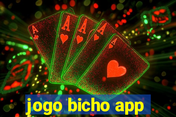 jogo bicho app